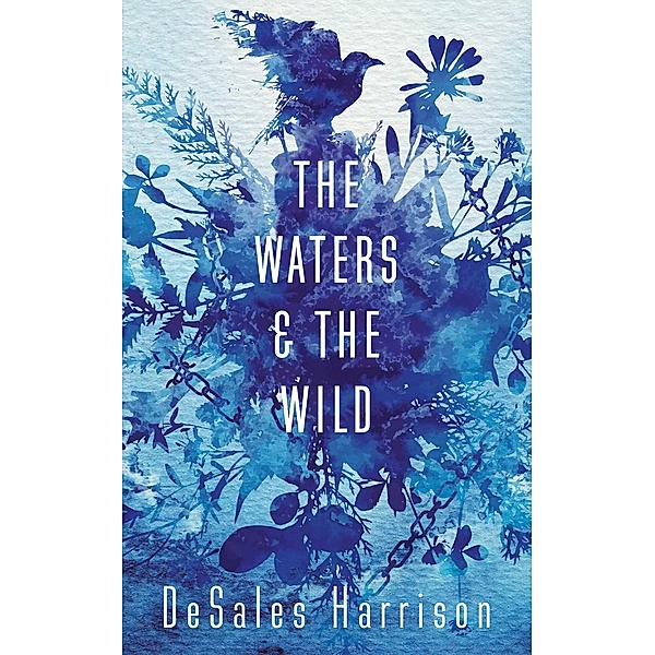 The Waters and the Wild, DeSales Harrison