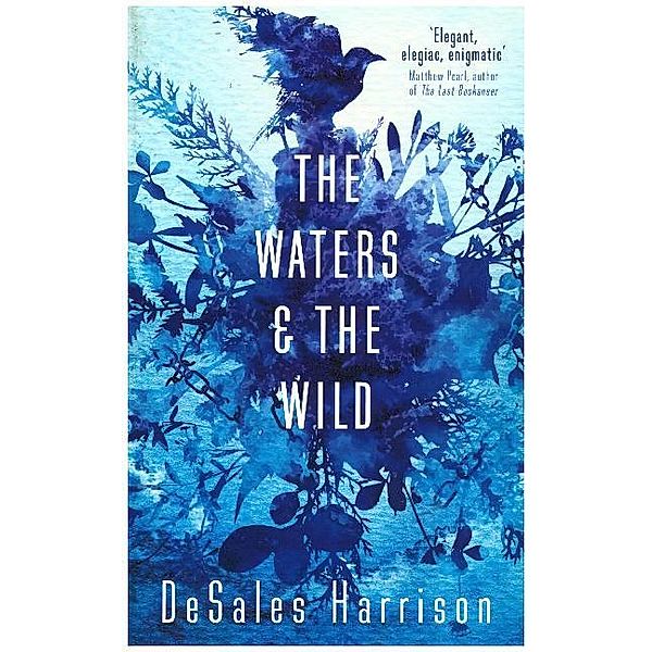 The Waters and the Wild, DeSales Harrison