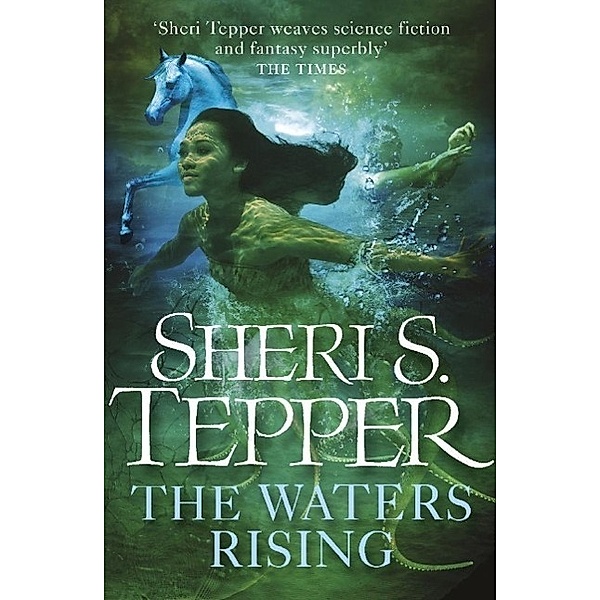 The Waters Rising, Sheri S. Tepper