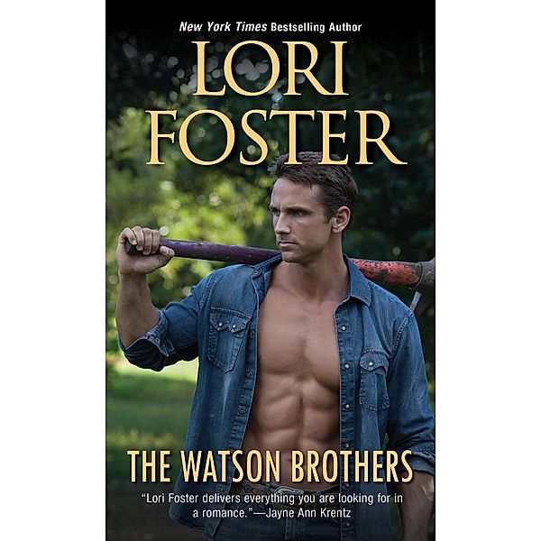 The Watson Brothers, Lori Foster