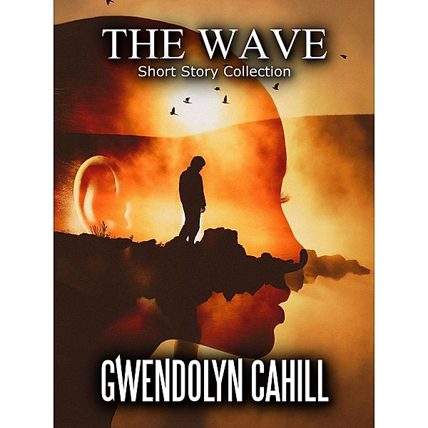 The Wave, Gwendolyn Cahill