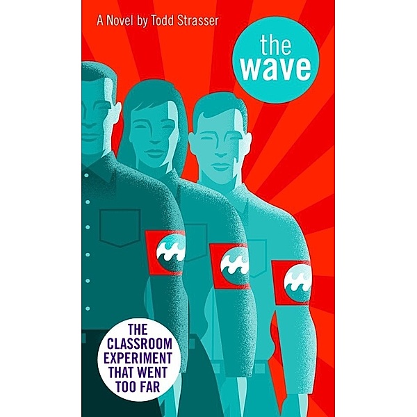 The Wave, Todd Strasser