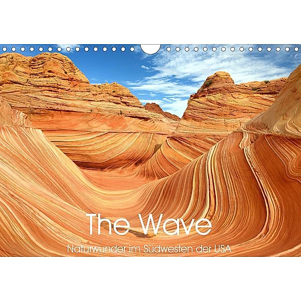 The Wave: Naturwunder im Südwesten der USA (Wandkalender 2020 DIN A4 quer), Elmar Weiss