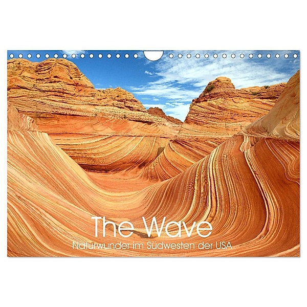 The Wave: Naturwunder im Südwesten der USA (Wandkalender 2024 DIN A4 quer), CALVENDO Monatskalender, Elmar Weiss