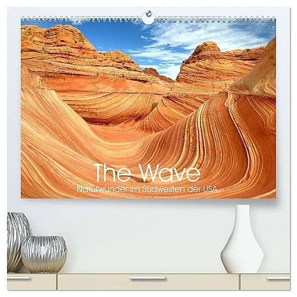 The Wave: Naturwunder im Südwesten der USA (hochwertiger Premium Wandkalender 2025 DIN A2 quer), Kunstdruck in Hochglanz, Calvendo, Elmar Weiß