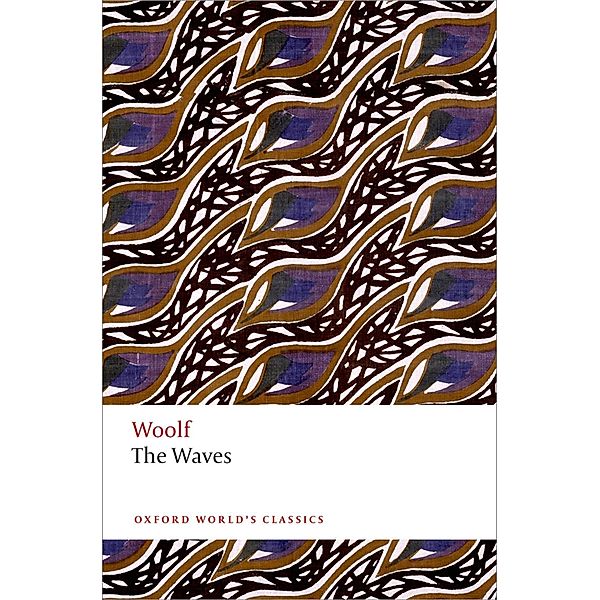 The Waves / Oxford World's Classics, Virginia Woolf
