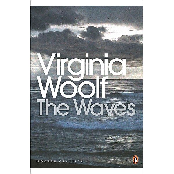 The Waves / Penguin Modern Classics, Virginia Woolf