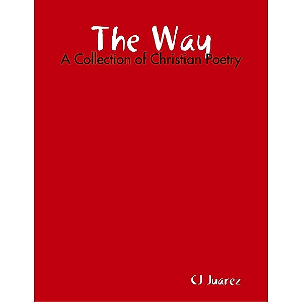 The Way, Cj Juarez