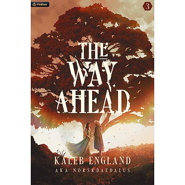 The Way Ahead 3 / The Way Ahead Bd.3, Kaleb England, Norskdaedalus