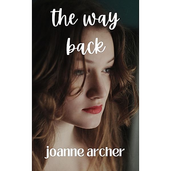 The Way Back, Joanne Archer