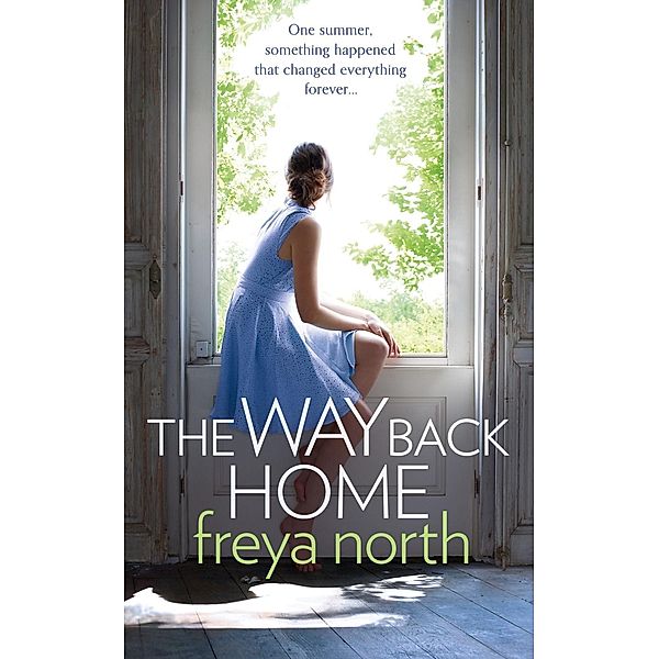 The Way Back Home, Freya North