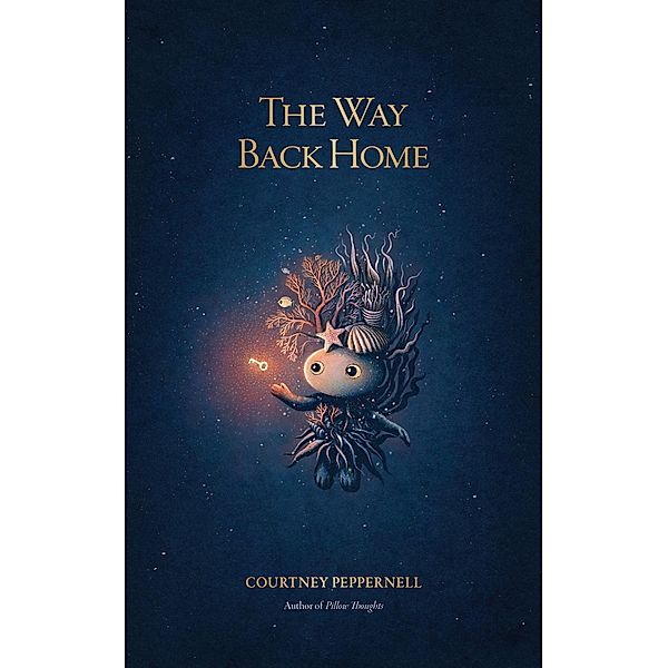 The Way Back Home, Courtney Peppernell