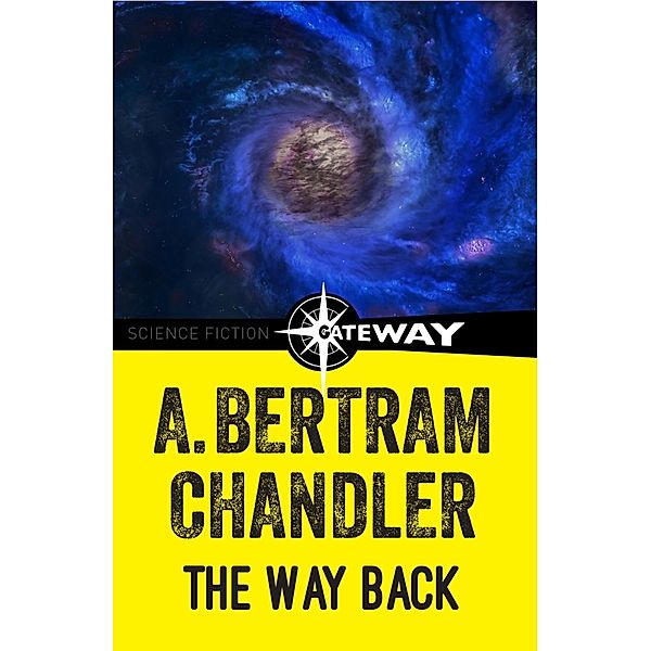 The Way Back / John Grimes, A. Bertram Chandler