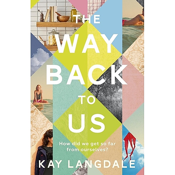 The Way Back to Us, Kay Langdale