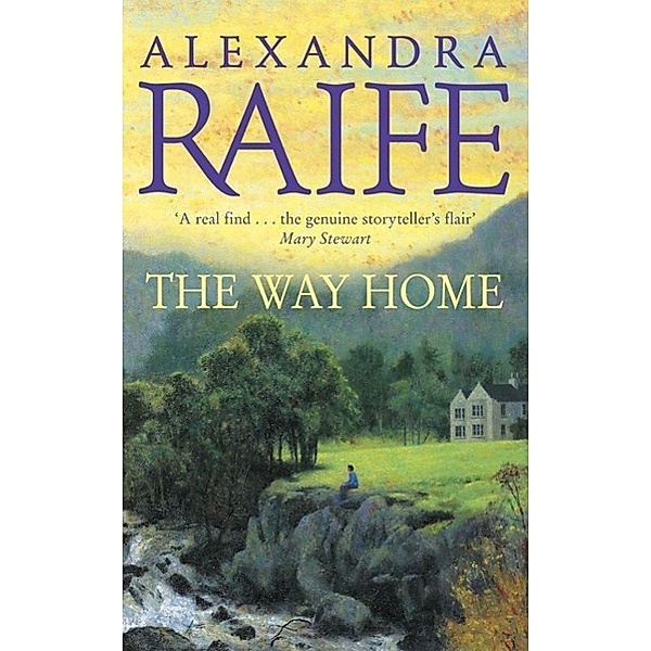 The Way Home, Alexandra Raife