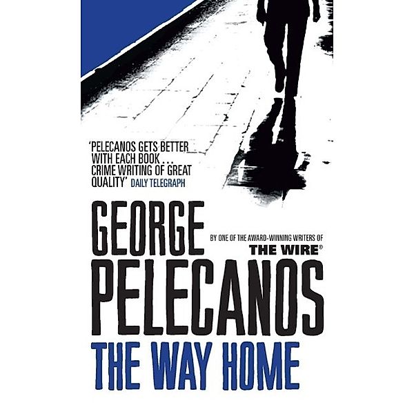 The Way Home, George Pelecanos