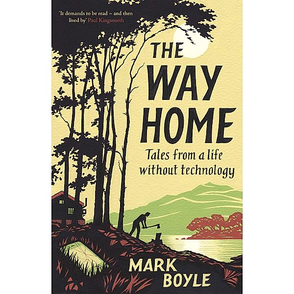 The Way Home, Mark Boyle