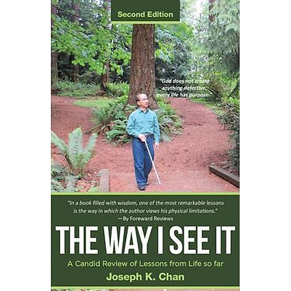 The Way I See It / Rushmore Press LLC, Joseph Chan
