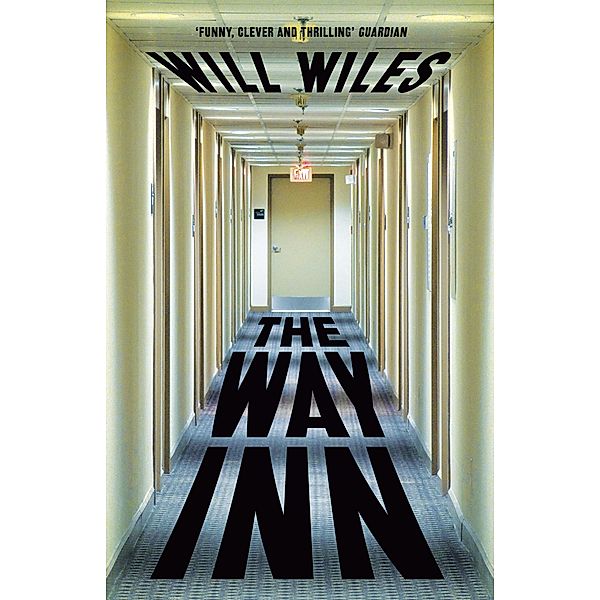 The Way Inn, Will Wiles