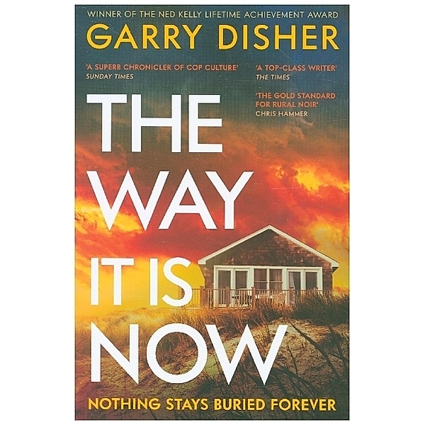 The Way It Is Now, Garry Disher