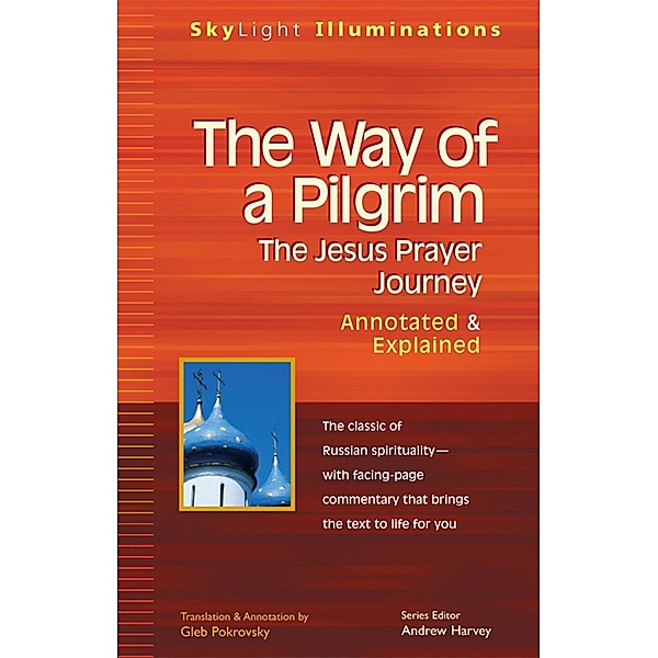 The Way of a Pilgrim / SkyLight Illuminations
