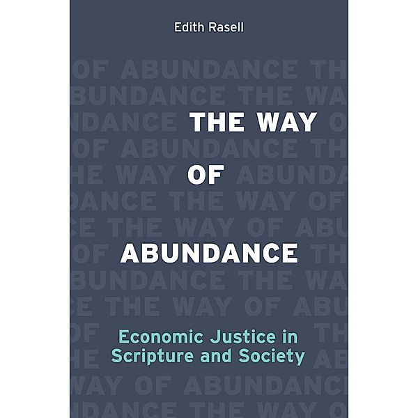 The Way of Abundance, Edith Rasell