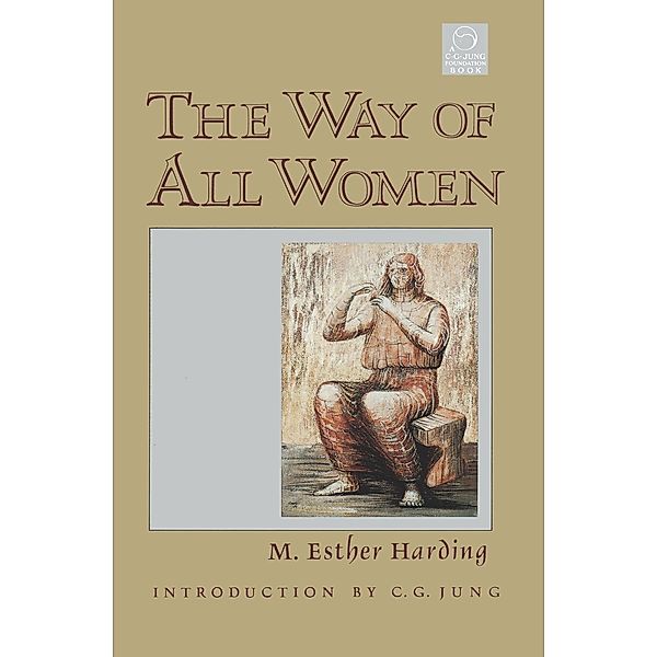 The Way of All Women, Esther Harding