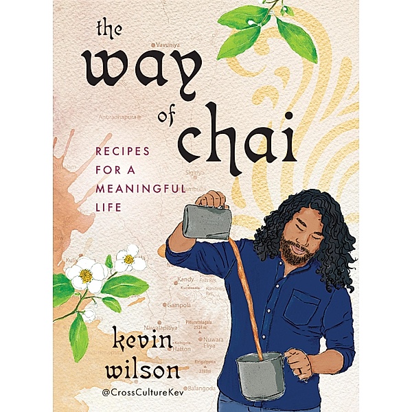 The Way of Chai, Kevin Wilson