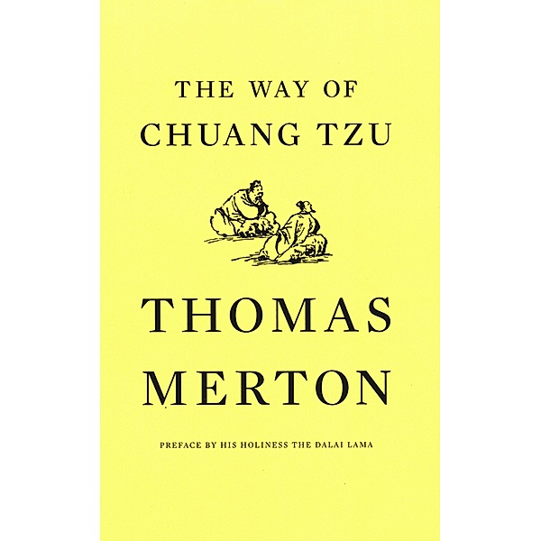 The Way of Chuang Tzu (Second Edition), Thomas Merton