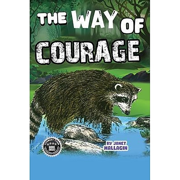 The Way of Courage, Janet Hallagin, Tbd