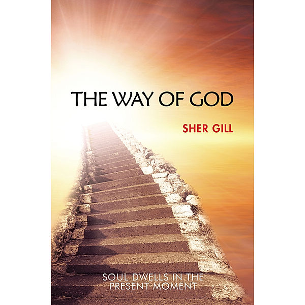 The Way of God, Sher Gill