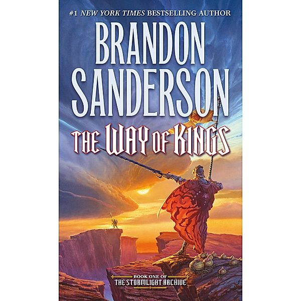 The Way of Kings / The Stormlight Archive Bd.1, Brandon Sanderson