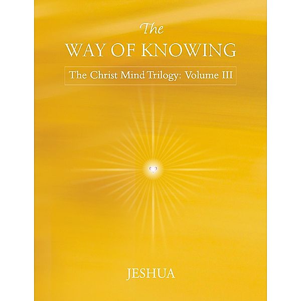 The Way of Knowing, Jeshua