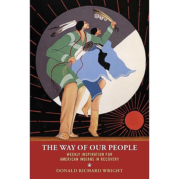 The Way of Our People, Donald Richard Wright