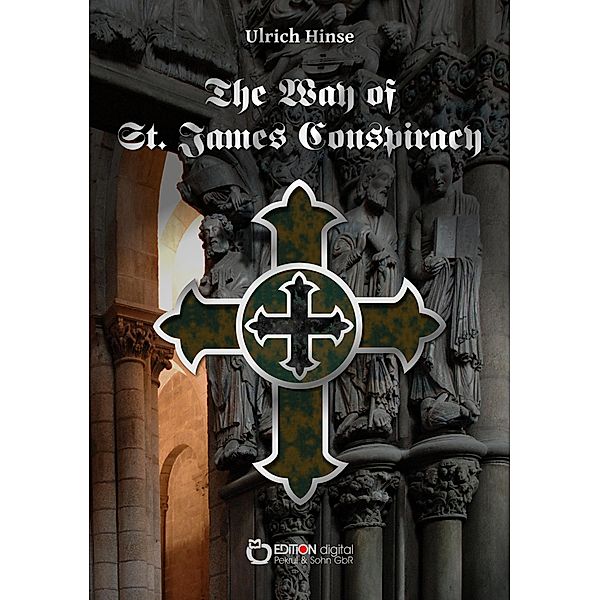 The Way of St. James Conspiracy, Ulrich Hinse