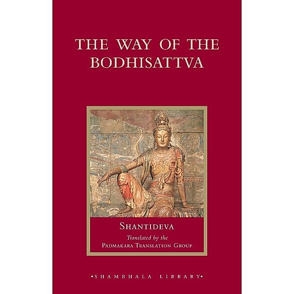 The Way of the Bodhisattva, Shantideva