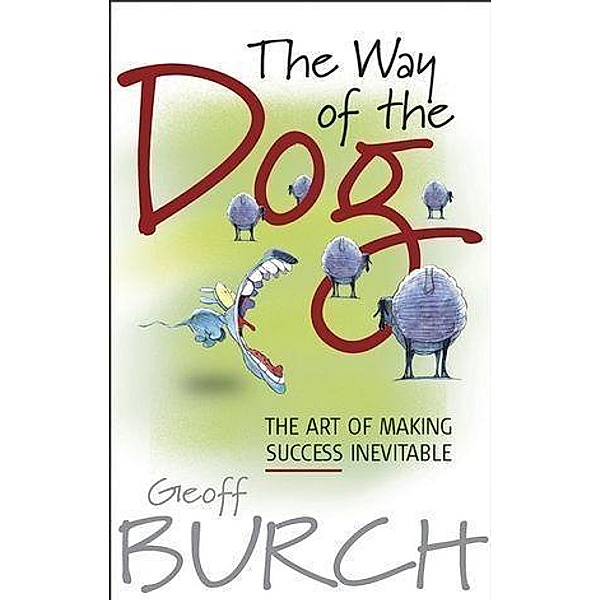 The Way of the Dog, Geoff Burch