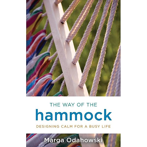 The Way of the Hammock, Marga Odahowski