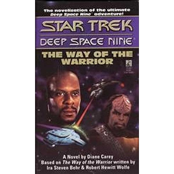 The Way of the Warrior / Star Trek: Deep Space Nine, Diane Carey