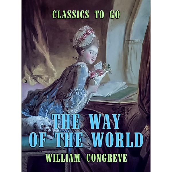 The Way of the World, William Congreve