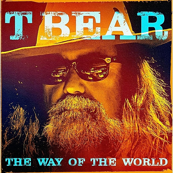 The Way Of The World, T Bear