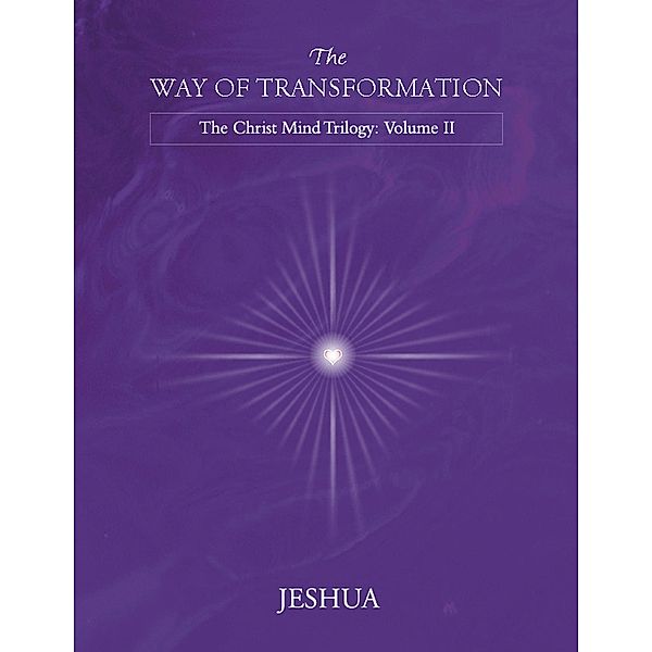 The Way of Transformation, Jeshua