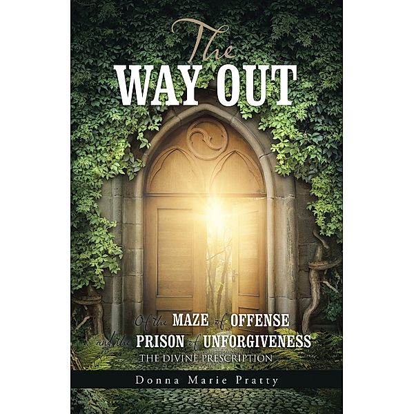 The Way Out, Donna Marie Pratty