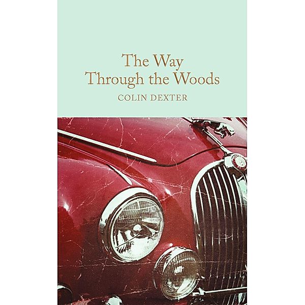 The Way Through the Woods, Colin Dexter