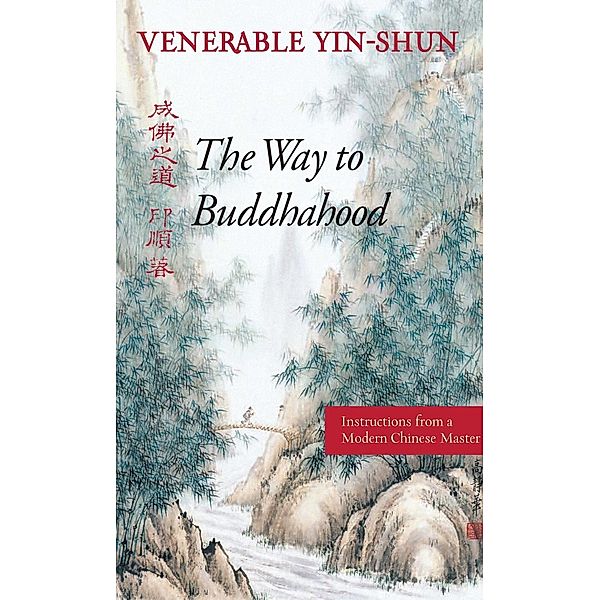 The Way to Buddhahood, Yin-shun