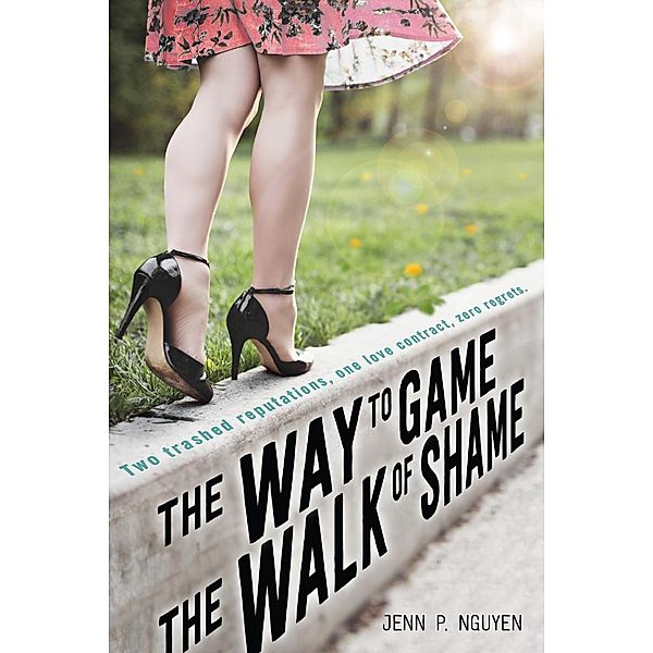 The Way to Game the Walk of Shame, Jenn Nguyen