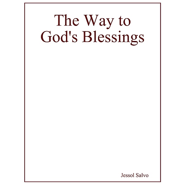 The Way to God's Blessings, Jessol Salvo