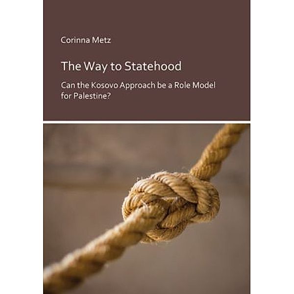 The Way to Statehood, Corinna Metz