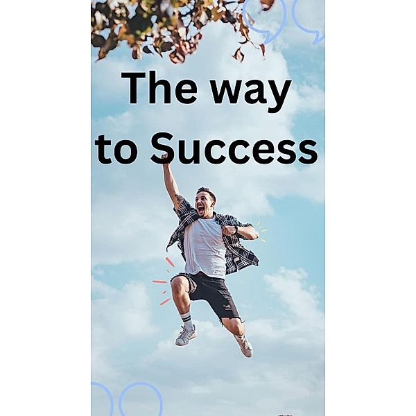 The Way to Success, Yusuf Mohamed