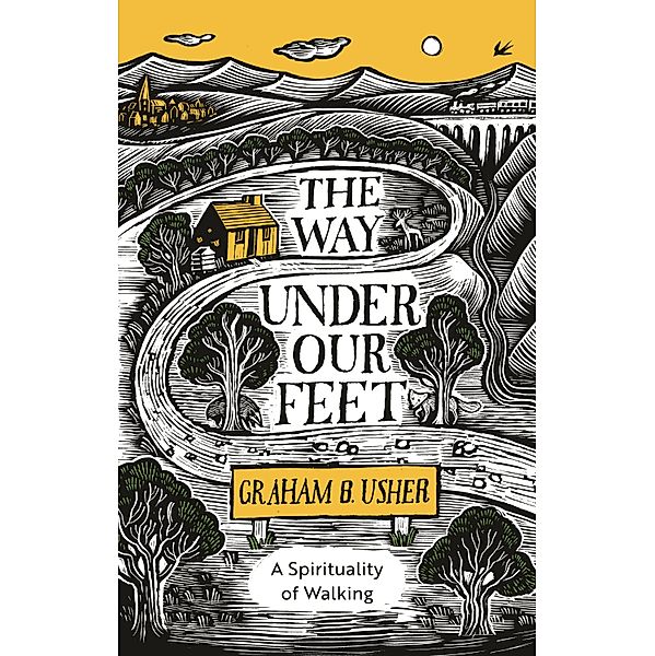 The Way Under Our Feet, Graham B. Usher